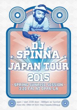 DJ SPINNA JAPAN TOUR 2015