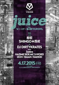juice feat. #バースデー 春の陣 TOUR2015