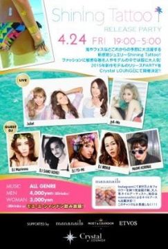 Shining Tattoo Release Party@青山Crystal LOUNGE