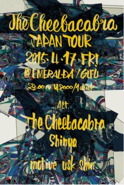 THE CHEEBACABRA JAPAN TOUR 2015