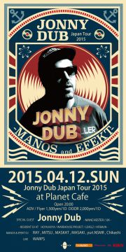 JONNY DUB JAPAN TOUR 2015