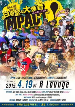 IMPACT 白昼堂々大爆音-SPRING SPECIAL- (7F DAY)