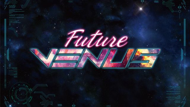 『 FUTURE VENUS 』- 3RD WEEK -