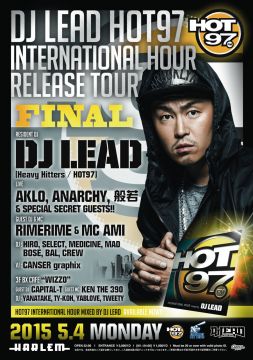 DJ LEAD HOT97 INTERNATIONAL HOUR RELEASE TOUR FINAL