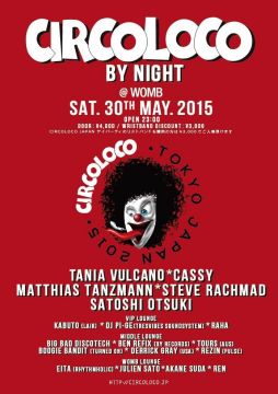 CIRCOLOCO JAPAN 2015 by NIGHT