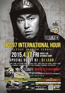 HOT97 INTERNATIONAL HOUR RELEASE TOUR IN SENDAI