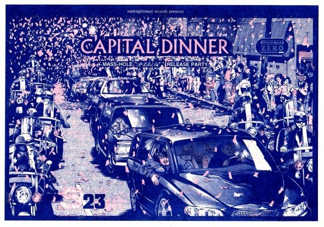 MIDNIGHT MEAL RECORDS PRESENTS 『CAPITAL DINNER』 MASS-HOLE ”PAReDE” RELEASE PARTY