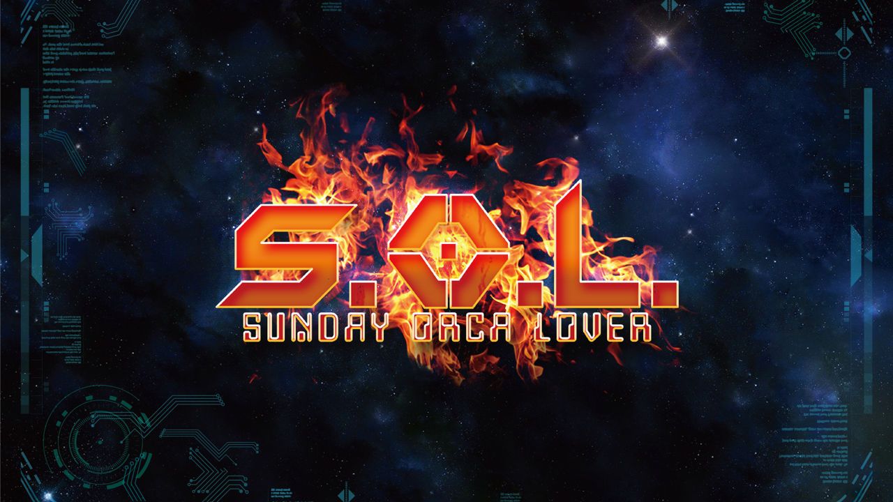 『 S.O.L -SUNDAY ORCA LOVER- 』 - 5TH WEEK -