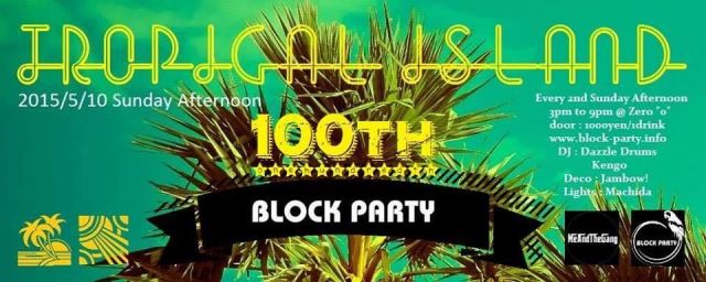 Block Party "Tropical Island"