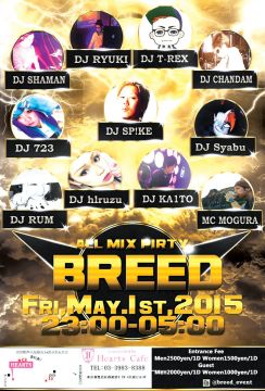 BREED~ALL MIX PIRTY~ @Hearts Cafe 池袋