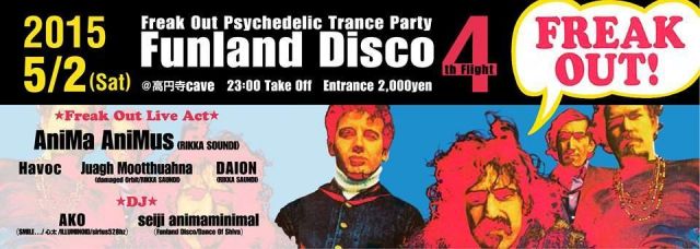 Funland Disco 4th Flight ～LIVE Freak Out LIVE～