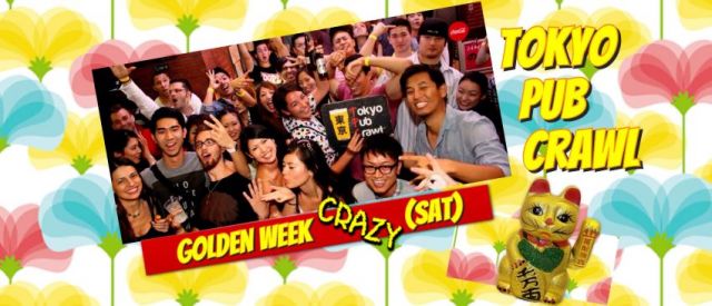 Golden Week Party ★DAY 3★ みんなでバー巡りイベント！