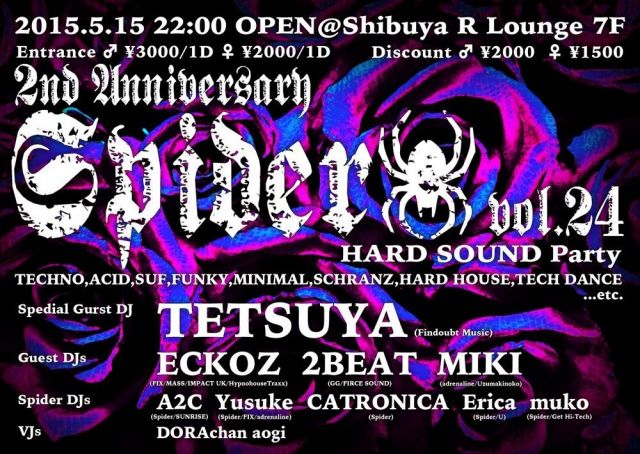 SPIDER vol .24　2nd Anniversary!!!!