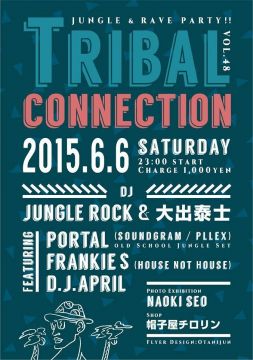 Tribal Connection VOL.48