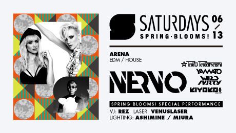 SATURDAYS -SPRING BLOOMS!- feat. NERVO