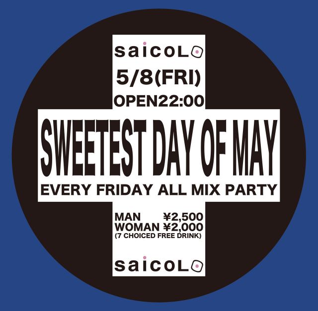 SWEETEST DAY OF MAY