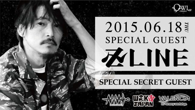 SPECIAL GUEST : 卍LINE, SPECIAL SECRET GUEST【VALENCIA】