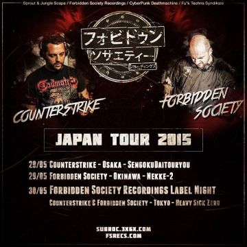 Sprout & Jungle Scape 『COUNTERSTRIKE & FORBIDDEN SOCIETY JAPAN TOUR』