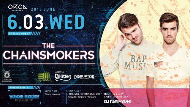 SPECIAL GUEST : The Chainsmokers / 『 WONDER MERCURY 』
