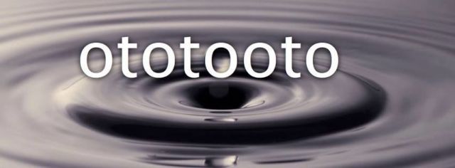 ototooto