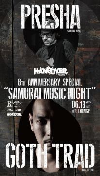 Hangover 8th Anniversary Special "Samurai Music Night" (7F)