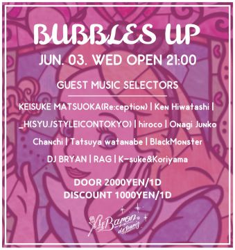 BUBBLES UP