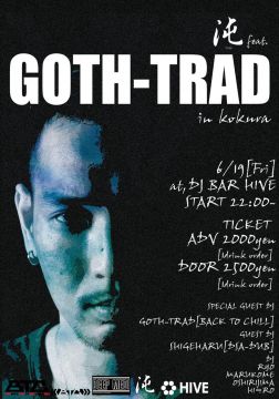 沌-TON- feat.GOTH-TRAD in KOKURA