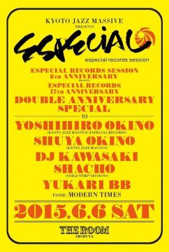 Kyoto Jazz Massive Presents Especial Records Session ESPECIAL RECORDS SESSION 8TH ANNIVERSARY meets 