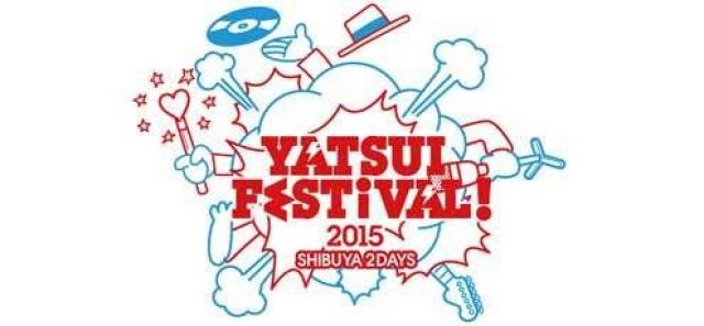 YATSUI FESTIVAL! 2015