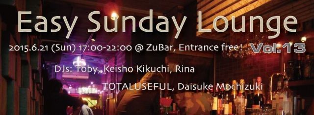 Easy Sunday Lounge Vol.13