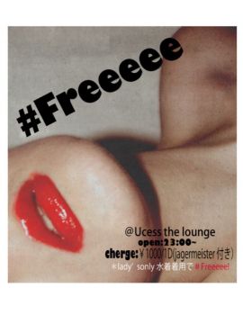 Freeeee