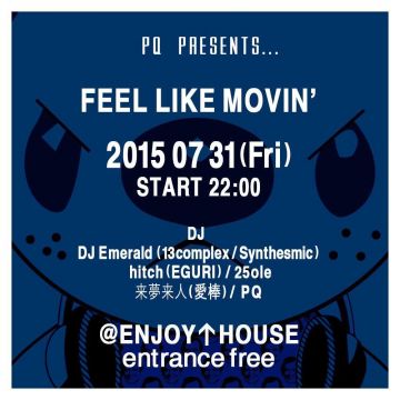 Feel Like Movin