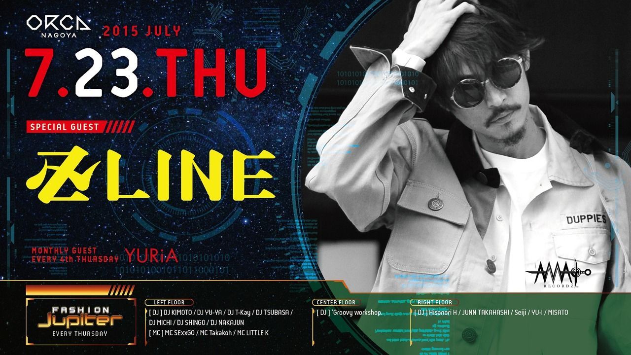 SPECIAL GUEST : 卍LINE 『 FASHION Jupiter 』 - 4TH WEEK -