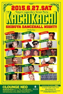 Tokyo's Legendary Street Party ‐ ＫＡＣＨＩ ＫＡＣＨＩ-