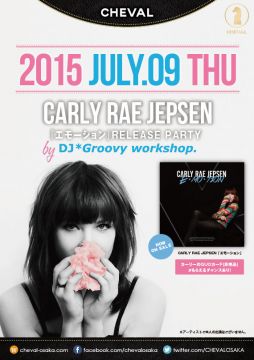 RED CARLY RAE JEPSEN『エモーション』RELEASE PARTY「CALL OF BOOTY」