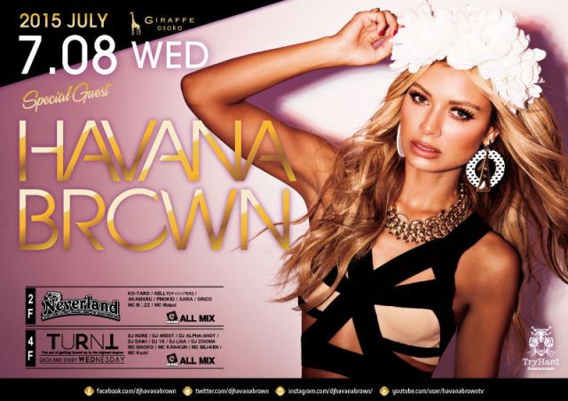 4F SPECIAL GUEST : HAVANA BROWN / TURNT