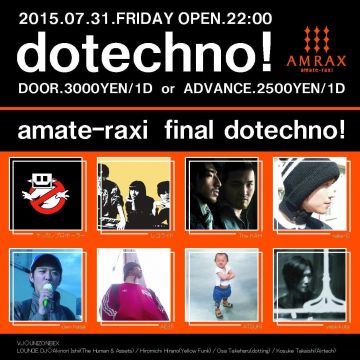 dotechno! -amate-raxi final dotechno!-
