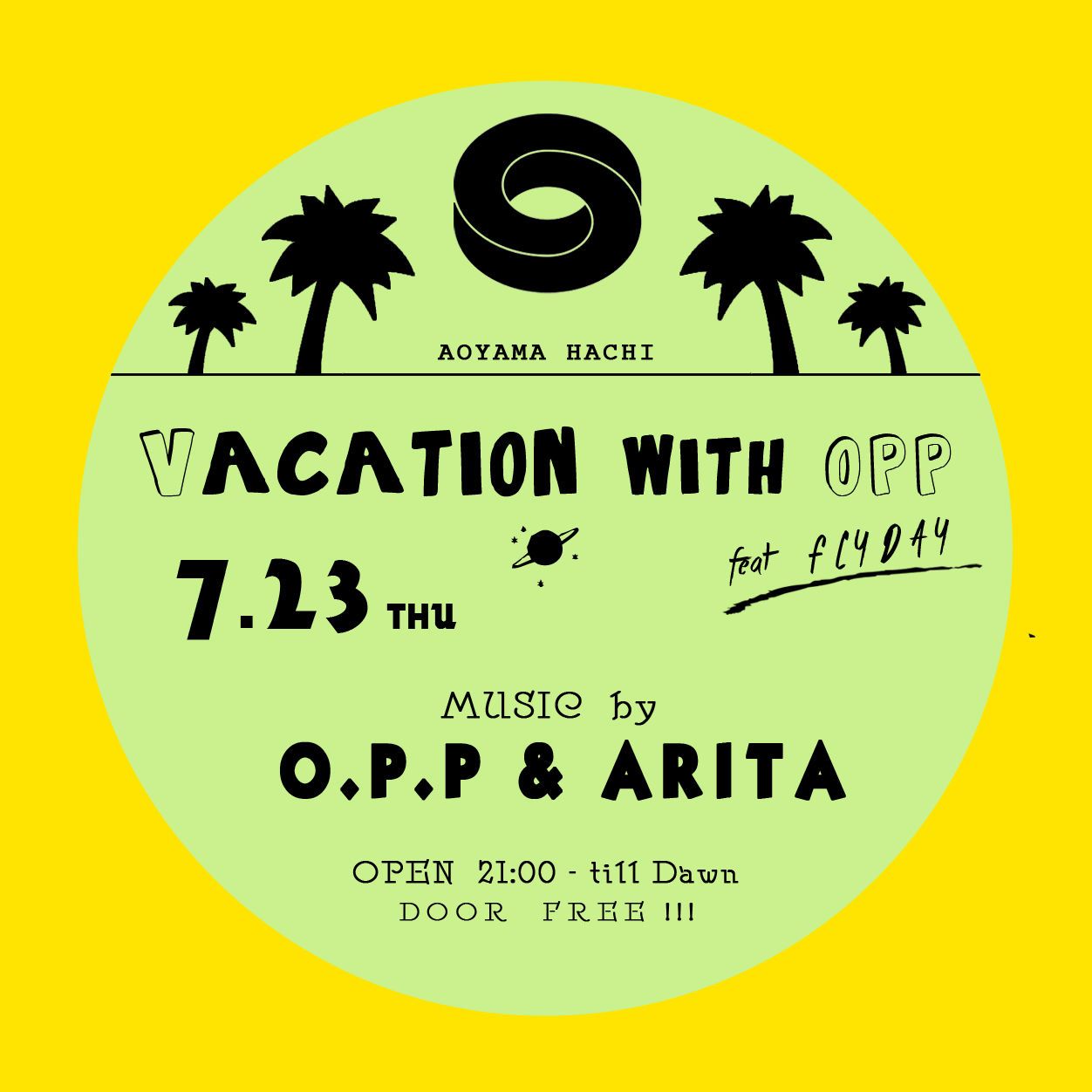 Vacation with O.P.P  feat. FLYDAY