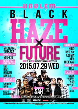 BLACK HAZE × FUTURE