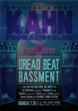 Dread Beat Bassment 《 KAHN & NEEK JAPAN TOUR 2015 》 at The Dark Room