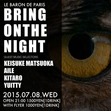 BRING ON THE NIGHT