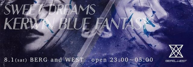 SWEET DREAMS -KERWIN BLUE FANTASY