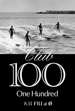 CLUB 100 (One Hundred) 