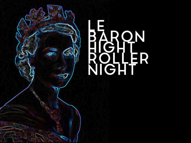LE BARON HIGHT ROLLER NIGHT