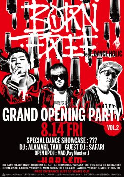 BORN FREE feat. DANCE HOLIC GRAND OPENING PARTY VOL.2 