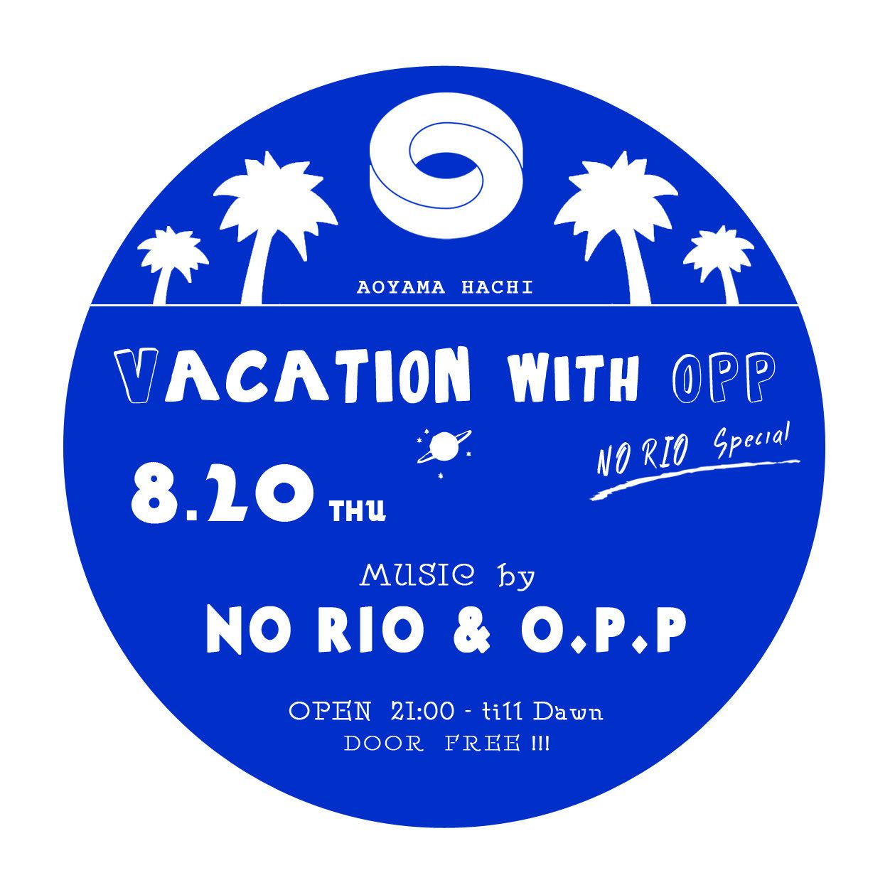 Vacation with O.P.P