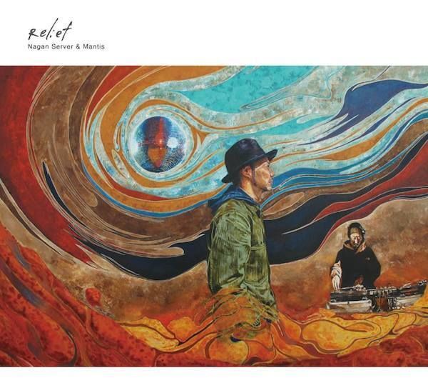 NAGAN SERVER & MANTIS New Album "Relief" Release Tour in HIROSHIMA