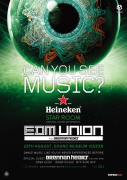 Heineken Star Room presents EDM UNION feat. Brennan Heart