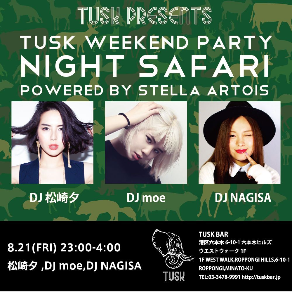 TUSK PRESENTS NIGHT SAFARI
