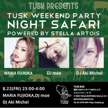 TUSK PRESENTS NIGHT SAFARI